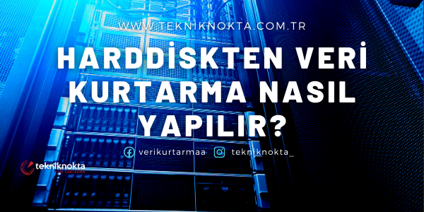 Harddiskten Veri Kurtarma Nasıl Yapılır?
